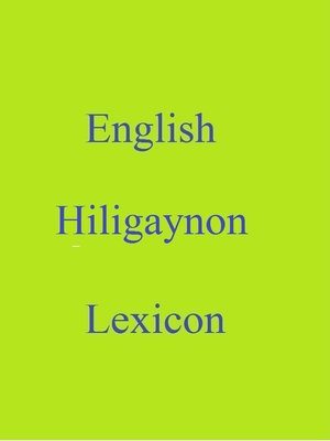 cover image of English Hiligaynon Lexicon